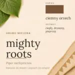 Mighty Roots